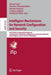 Intelligent Mechanisms for Network Configuration and Security: 9th Ifip Wg 6.6 International Conference on Autonomous Infrastructure, Management, and by Steven Latré