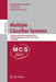 Multiple Classifier Systems: 12th International Workshop, MCS 2015, Günzburg, Germany, June 29 - July 1, 2015, Proceedings by Friedhelm Schwenker