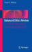 Balanced Ethics Review: A Guide for Institutional Review Board Members by Simon N. Whitney
