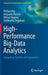 High-Performance Big-Data Analytics: Computing Systems and Approaches by Pethuru Raj
