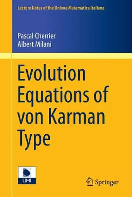 Evolution Equations of Von Karman Type by Pascal Cherrier