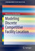 Modeling Discrete Competitive Facility Location by Athanasia Karakitsiou