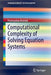 Computational Complexity of Solving Equation Systems by Przemyslaw Broniek