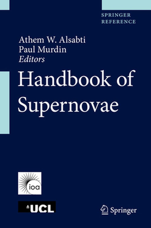 Handbook of Supernovae by Athem W. Alsabti