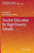Teacher Education for High Poverty Schools by Jo Lampert