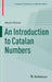 An Introduction to Catalan Numbers by Steven Roman