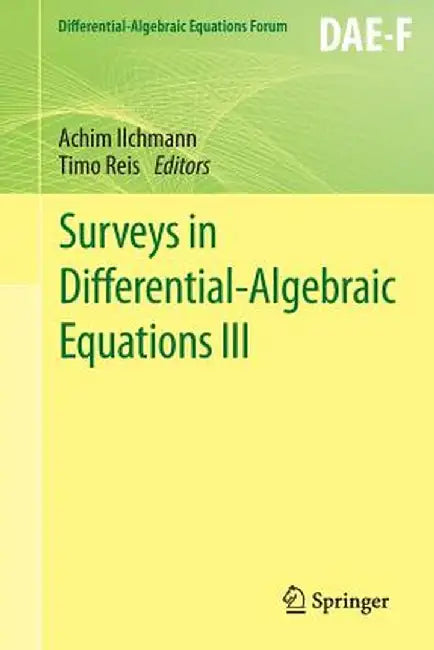 Surveys in Differential-Algebraic Equations III by Achim Ilchmann