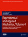 Experimental and Applied Mechanics, Volume 4: Proceedings of the 2015 Annual Conference on Experimental and Applied Mechanics by Cesar Sciammarella