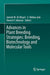 Advances in Plant Breeding Strategies, Volume 1: Breeding, Biotechnology and Molecular Tools by Jameel M. Al-Khayri