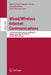 Wired/Wireless Internet Communications: 13th International Conference, Wwic 2015, Malaga, Spain, May 25-27, 2015, Revised Selected Papers by Mari Carmen Aguayo-Torres
