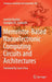 Memristor-Based Nanoelectronic Computing Circuits and Architectures: Foreword by Leon Chua by Ioannis Vourkas