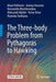 The Three-Body Problem from Pythagoras to Hawking by Mauri Valtonen