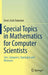 Special Topics in Mathematics for Computer Scientists: Sets, Categories, Topologies and Measures by Ernst-Erich Doberkat