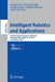 Intelligent Robotics and Applications: 8th International Conference, Icira 2015, Portsmouth, Uk, August 24-27, 2015, Proceedings, Part II by Honghai Liu