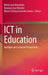 ICT in Education: Multiple and Inclusive Perspectives by Maria José Marcelino