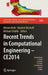 Recent Trends in Computational Engineering - Ce2014: Optimization, Uncertainty, Parallel Algorithms, Coupled and Complex Problems by Miriam Mehl