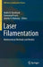 Laser Filamentation: Mathematical Methods and Models by Andre D. Bandrauk