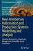 New Frontiers in Information and Production Systems Modelling and Analysis: Incentive Mechanisms, Competence Management, Knowledge-Based Production by Przemyslaw Różewski