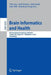 Brain Informatics and Health: 8th International Conference, Bih 2015, London, Uk, August 30 - September 2, 2015. Proceedings by Yike Guo