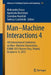 Man-Machine Interactions 4: 4th International Conference on Man-Machine Interactions, ICMMI 2015 Kocierz Pass, Poland, October 6-9, 2015 by Aleksandra Gruca