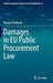Damages in EU Public Procurement Law by Hanna Schebesta