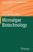 Microalgae Biotechnology by Clemens Posten