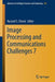Image Processing and Communications Challenges 7 by Ryszard S. Choraś