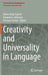 Creativity and Universality in Language by Mirko Degli Esposti