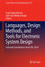 Languages, Design Methods, and Tools for Electronic System Design: Selected Contributions from FDL 2014 by Frank Oppenheimer