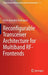 Reconfigurable Transceiver Architecture for Multiband Rf-Frontends by Erick Gonzalez Rodriguez