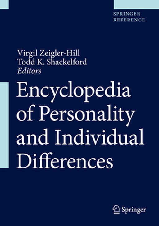 Encyclopedia of Personality and Individual Differences by Virgil Zeigler-Hill