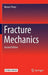 Fracture Mechanics by Nestor Perez