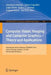 Computer Vision, Imaging and Computer Graphics - Theory and Applications: International Joint Conference, Visigrapp 2014, Lisbon, Portugal, January 5- by Sebastiano Battiato