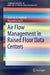 Air Flow Management in Raised Floor Data Centers by Vaibhav K. Arghode