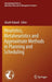 Heuristics, Metaheuristics and Approximate Methods in Planning and Scheduling by Ghaith Rabadi