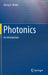 Photonics: An Introduction by Georg A. Reider