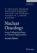 Nuclear Oncology: From Pathophysiology to Clinical Applications by H. William Strauss