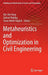 Metaheuristics and Optimization in Civil Engineering by Xin-She Yang