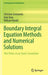 Boundary Integral Equation Methods and Numerical Solutions: Thin Plates on an Elastic Foundation by Christian Constanda