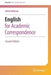English for Academic Correspondence by Adrian Wallwork