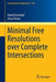 Minimal Free Resolutions Over Complete Intersections by Eisenbud, David