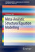 Meta-Analytic Structural Equation Modelling by Suzanne Jak
