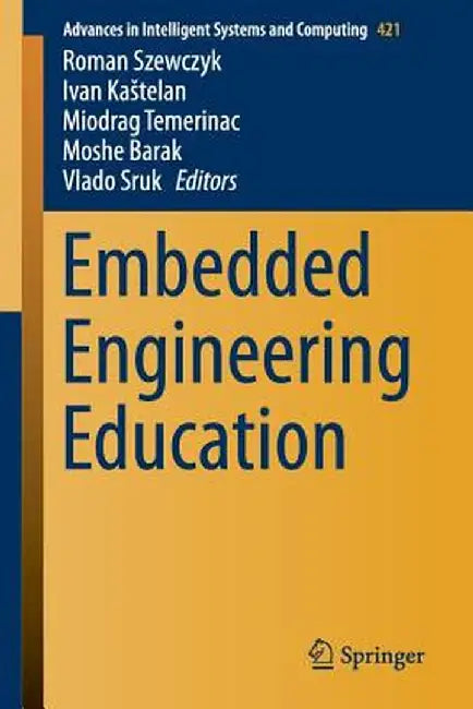 Embedded Engineering Education by Roman Szewczyk