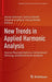 New Trends in Applied Harmonic Analysis: Sparse Representations, Compressed Sensing, and Multifractal Analysis by Akram Aldroubi
