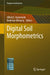Digital Soil Morphometrics by Alfred E. Hartemink