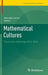Mathematical Cultures: The London Meetings 2012-2014 by Brendan Larvor