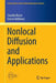 Nonlocal Diffusion and Applications by Claudia Bucur
