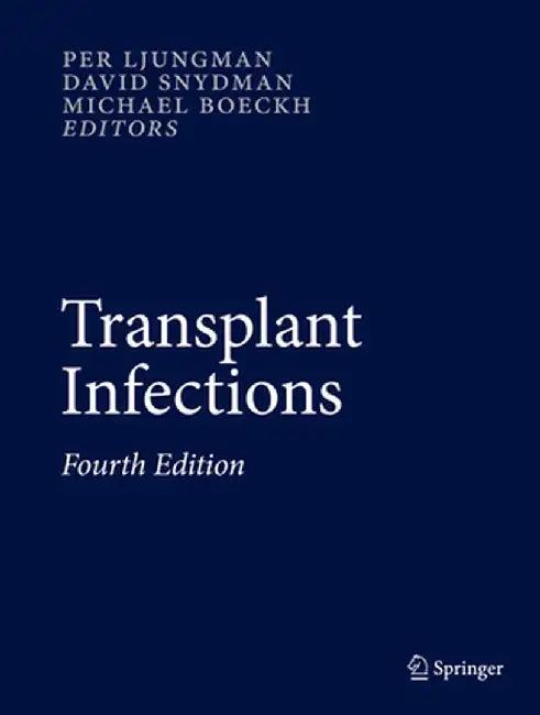 Transplant Infections by Per Ljungman