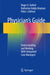 Physician's Guide: Understanding and Working with Integrated Case Managers by Roger G. Kathol
