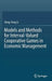 Models and Methods for Interval-Valued Cooperative Games in Economic Management by Deng-Feng Li